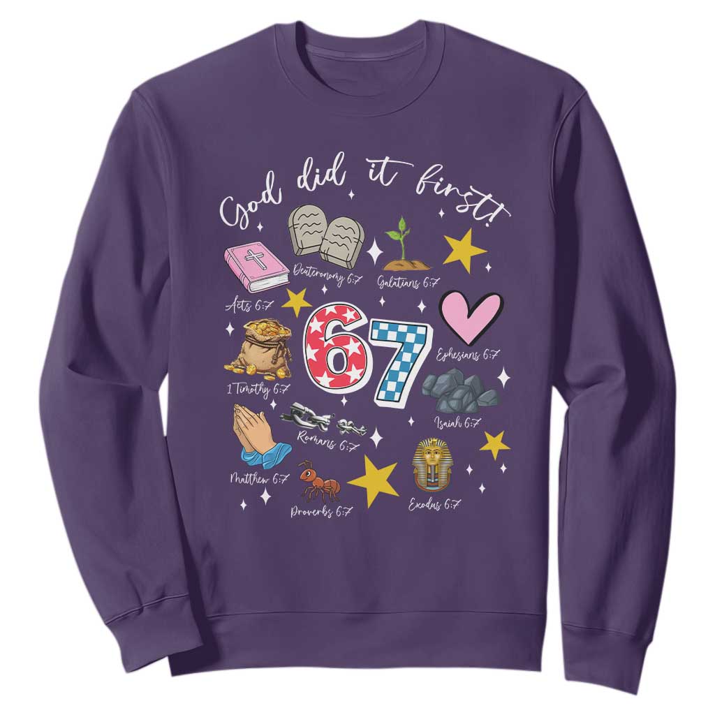 Funny 67 Christian Sweatshirt God Did It First Six Seven Meme Bible Verses TS11 Purple Print Your Wear
