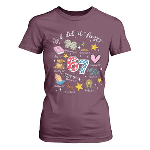 Funny 67 Christian T Shirt For Women God Did It First Six Seven Meme Bible Verses TS11 Maroon Print Your Wear