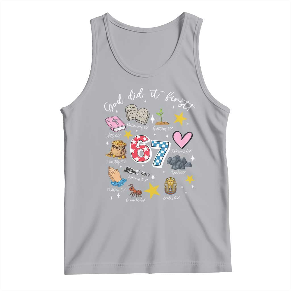 Funny 67 Christian Tank Top God Did It First Six Seven Meme Bible Verses TS11 Athletic Heather Print Your Wear
