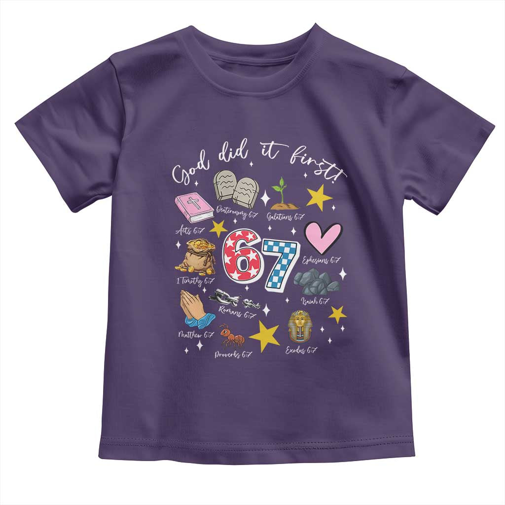 Funny 67 Christian Toddler T Shirt God Did It First Six Seven Meme Bible Verses TS11 Purple Print Your Wear