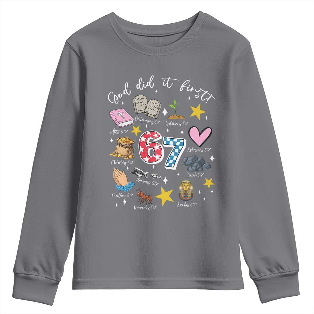 Funny 67 Christian Youth Sweatshirt God Did It First Six Seven Meme Bible Verses TS11 Charcoal Print Your Wear