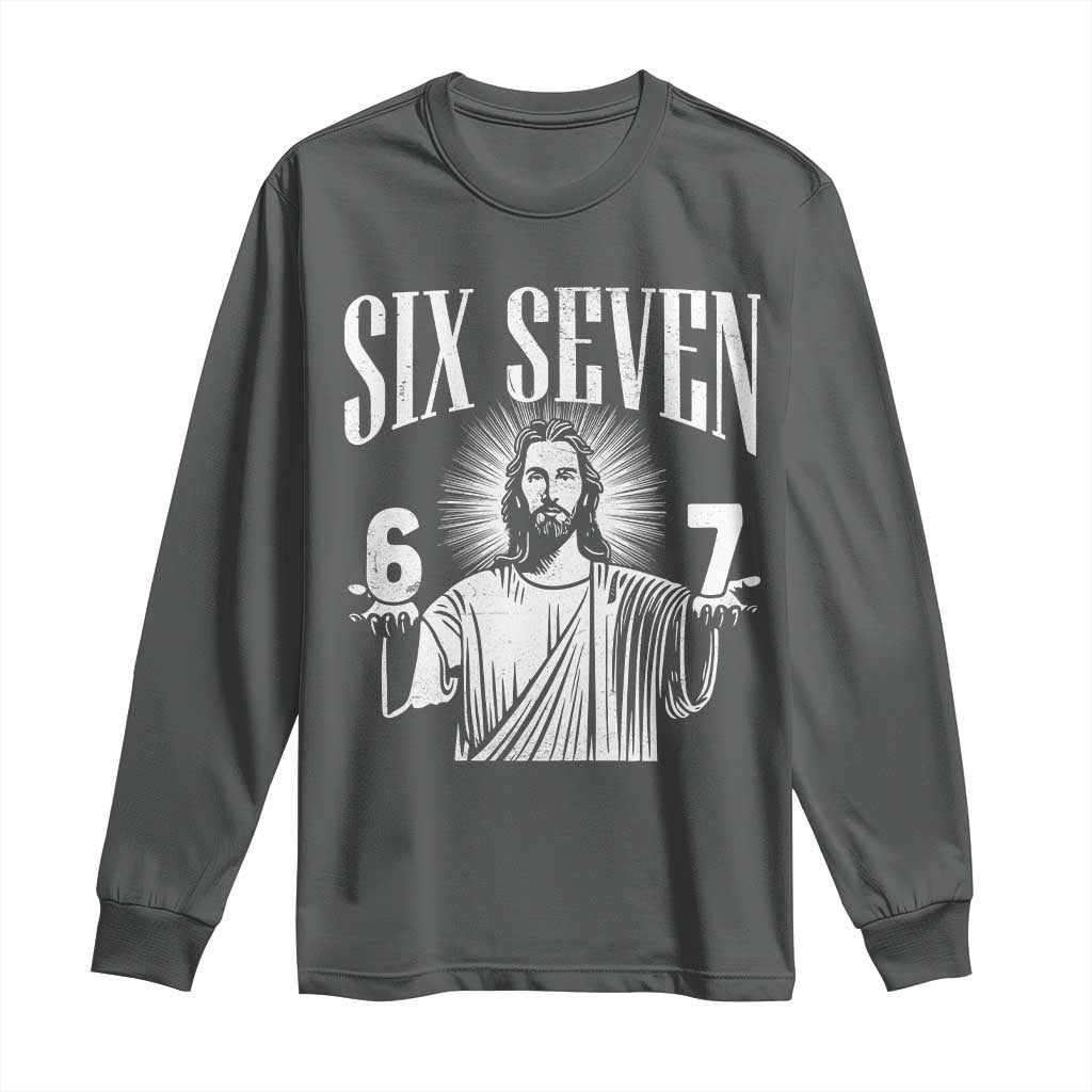 Funny Jesus 67 Long Sleeve Shirt God Six Seven Meme Religious Christian TS11 Dark Heather Print Your Wear