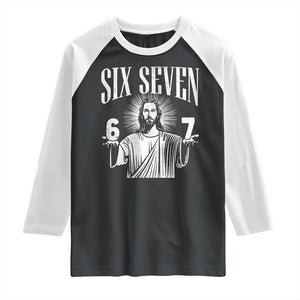 Funny Jesus 67 Raglan Shirt God Six Seven Meme Religious Christian TS11 Black White Print Your Wear