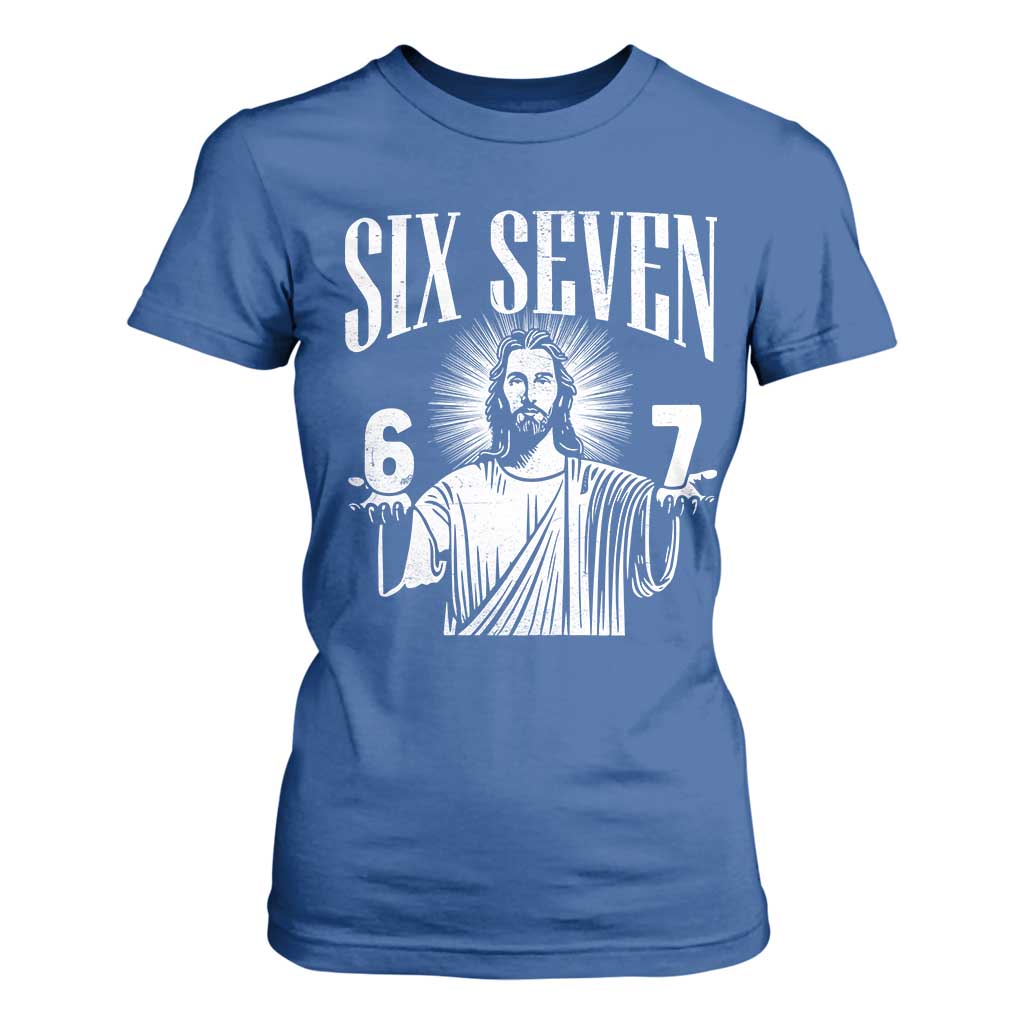Funny Jesus 67 T Shirt For Women God Six Seven Meme Religious Christian TS11 Royal Blue Print Your Wear
