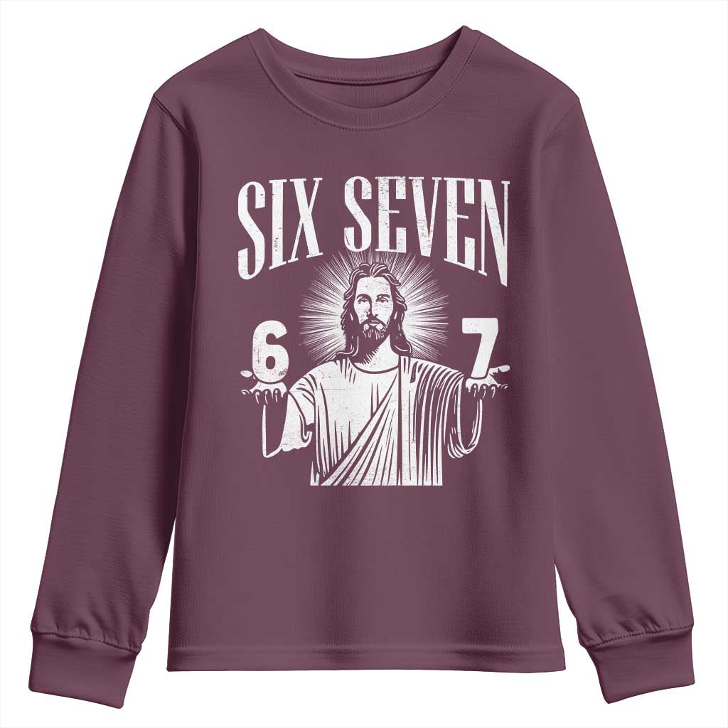 Funny Jesus 67 Youth Sweatshirt God Six Seven Meme Religious Christian TS11 Maroon Print Your Wear