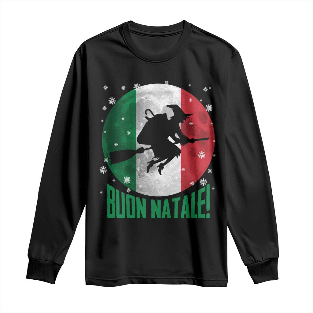 Buon Natale Italian Christmas Long Sleeve Shirt La Befana Italian Folklore Witch TS11 Black Print Your Wear