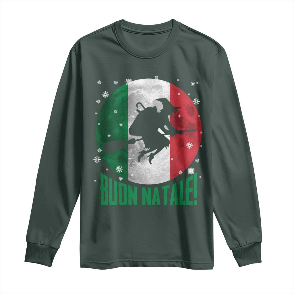 Buon Natale Italian Christmas Long Sleeve Shirt La Befana Italian Folklore Witch TS11 Dark Forest Green Print Your Wear