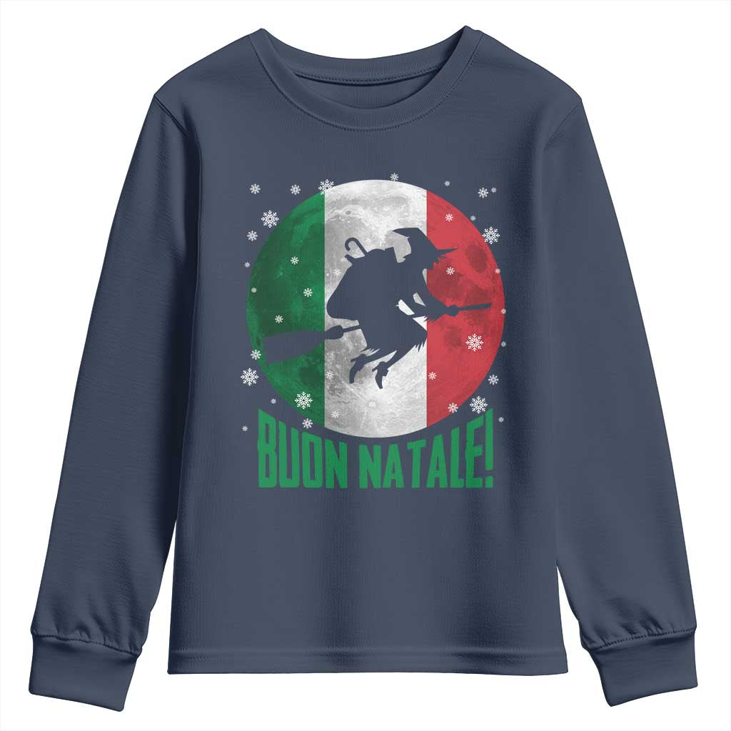 Buon Natale Italian Christmas Youth Sweatshirt La Befana Italian Folklore Witch TS11 Navy Print Your Wear