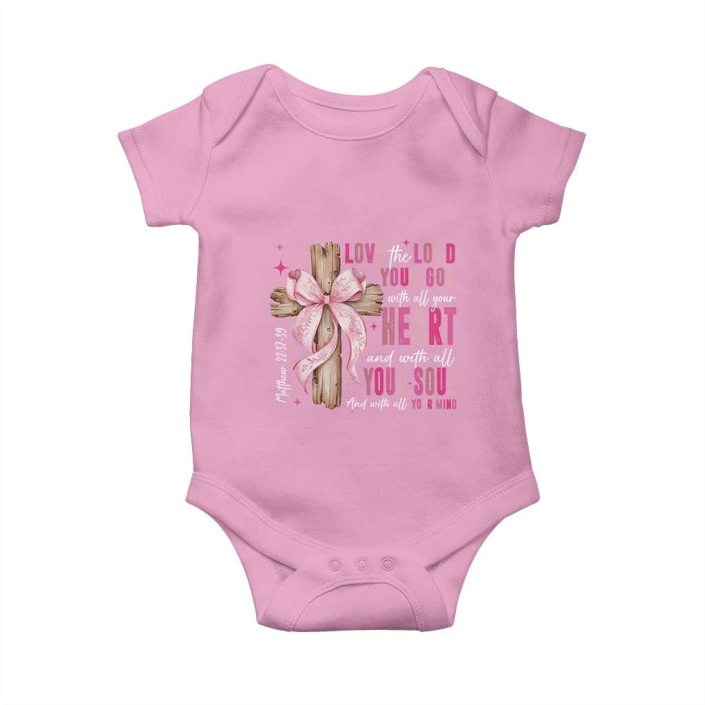 Christian Religious God Baby Onesie Love The Lord Your God With All Your Heart Bible Valentine's Day TS11 Light Pink Print Your Wear