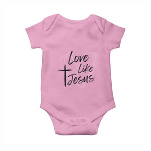 Love Like Jesus Baby Onesie Christian Religious God Valentine's Day Pink Heart TS11 Light Pink Print Your Wear