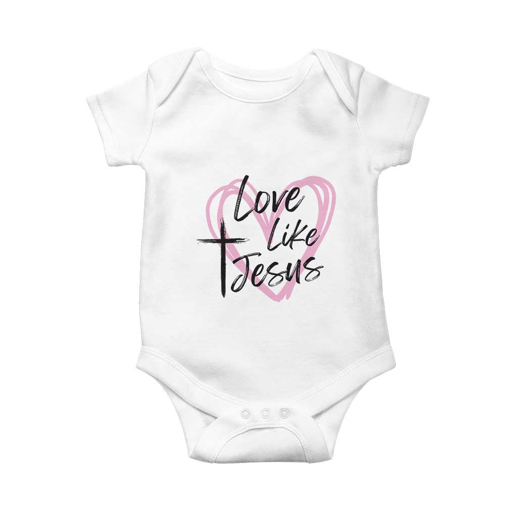 Love Like Jesus Baby Onesie Christian Religious God Valentine's Day Pink Heart TS11 White Print Your Wear
