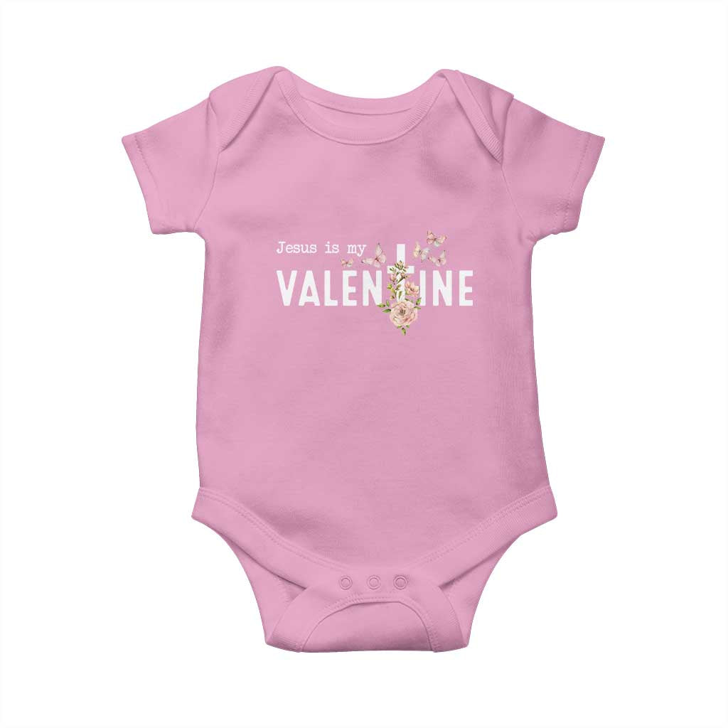 Christian Religious God Valentine's Day Baby Onesie Jesus Is My Valentine Rose Flowers TS11 Light Pink Print Your Wear