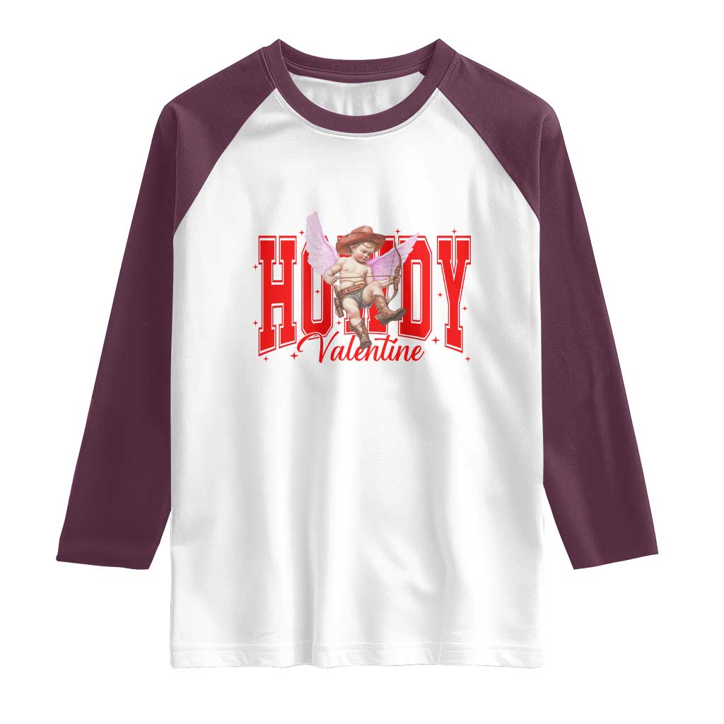 Funny Howdy Valentine Raglan Shirt Valentine's Day Western Cowboy Cupid TS11 White Maroon Print Your Wear