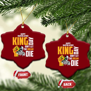 Happy MLK Day Don't Let The Dream Die Ceramic Ornament Martin Luther King Black History Month TS11 Print Your Wear
