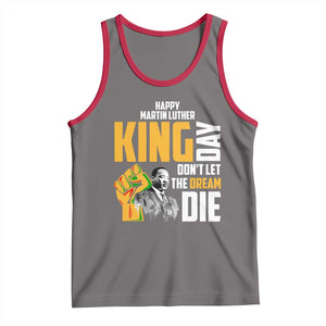 Happy MLK Day Don't Let The Dream Die Tank Top Martin Luther King Black History Month TS11 Deep Heather Red Print Your Wear