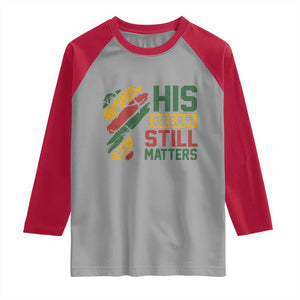 Martin Luther King Jr Raglan Shirt His Dream Still Matters MLK Day TS11 Sport Gray Red Print Your Wear