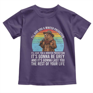 Funny Groundhog Day Toddler T Shirt I Will Give You A Winter Prediction Woodchuck Movie TS11 Purple Print Your Wear