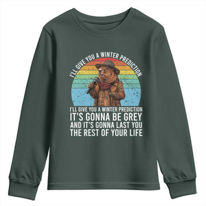 Funny Groundhog Day Youth Sweatshirt I Will Give You A Winter Prediction Woodchuck Movie TS11 Dark Forest Green Print Your Wear