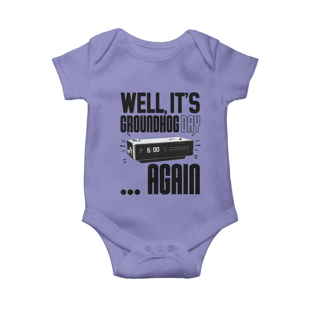 Well Its Groundhog Day Again Baby Onesie Funny Woodchuck Groundhog TS11 Violet Print Your Wear