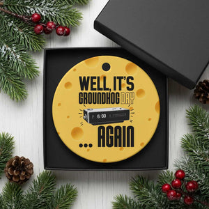Well Its Groundhog Day Again Ceramic Ornament Funny Woodchuck Groundhog TS11 1pc Yellow Cheese Print Your Wear