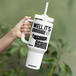 Well Its Groundhog Day Again Tumbler With Handle Funny Woodchuck Groundhog TS11 Print Your Wear