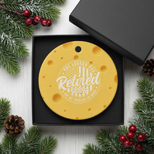 Funny Retirement 2026 Ceramic Ornament The Legend Has Retired Not My Problem Anymore American Flag TS11 1pc Yellow Cheese Print Your Wear