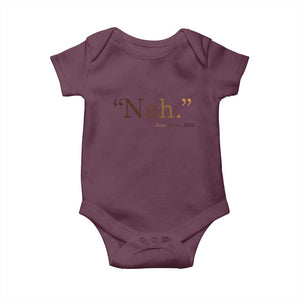 Rosa Parks Quote Baby Onesie Nah 1955 Melanin Black Movement Protest TS11 Maroon Print Your Wear