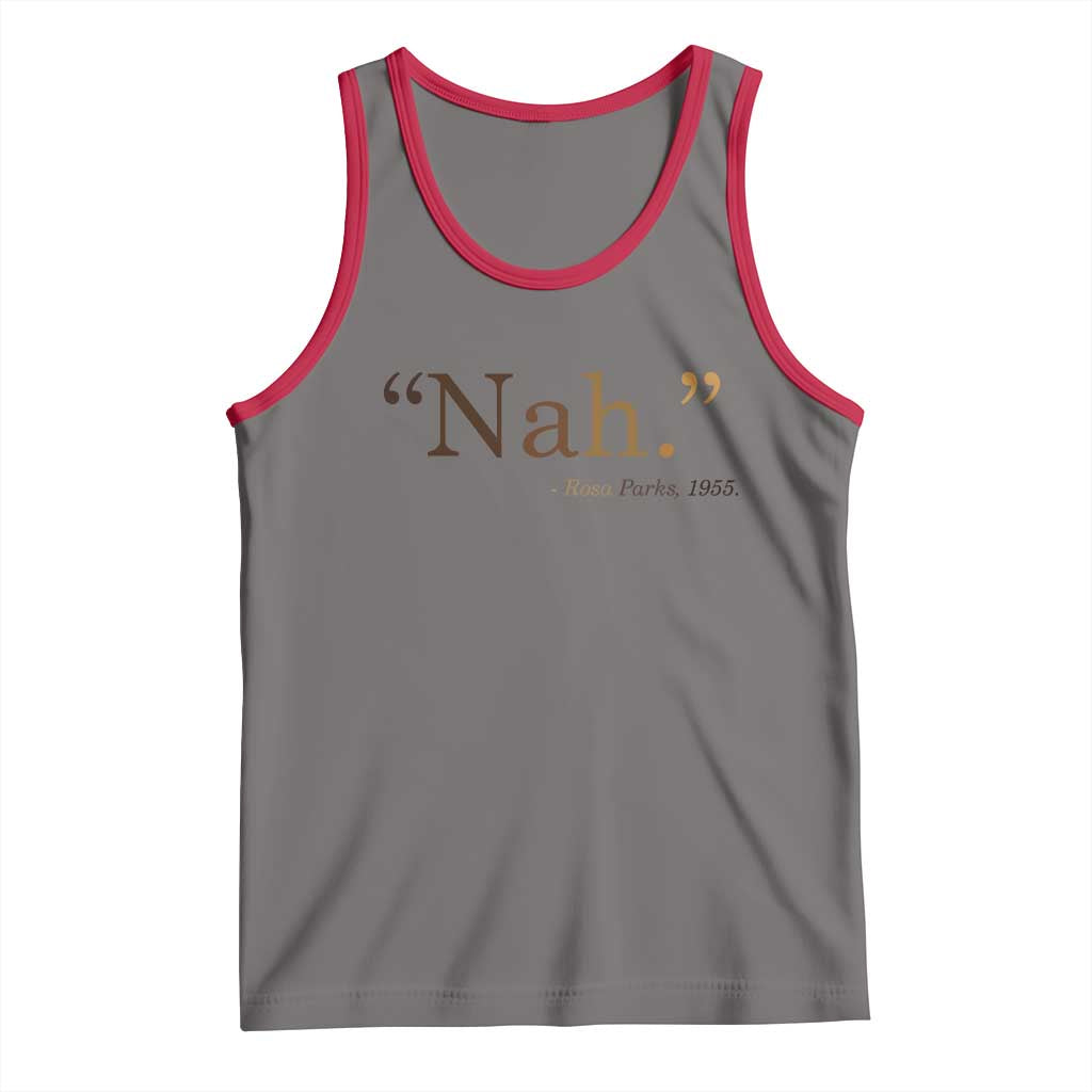 Rosa Parks Quote Tank Top Nah 1955 Melanin Black Movement Protest TS11 Deep Heather Red Print Your Wear