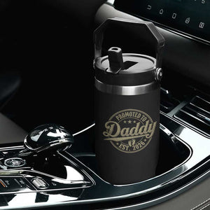 Funny New Dad 2026 Flip Straw Tumbler Promoted To Daddy Est 2026 TS11 Print Your Wear