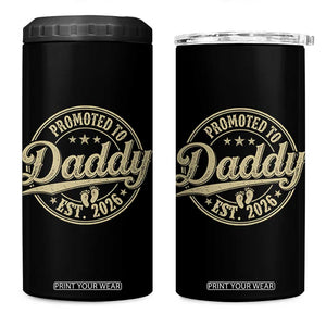Funny New Dad 2026 4 in 1 Can Cooler Tumbler Promoted To Daddy Est 2026 TS11 One Size: 16 oz Black Print Your Wear