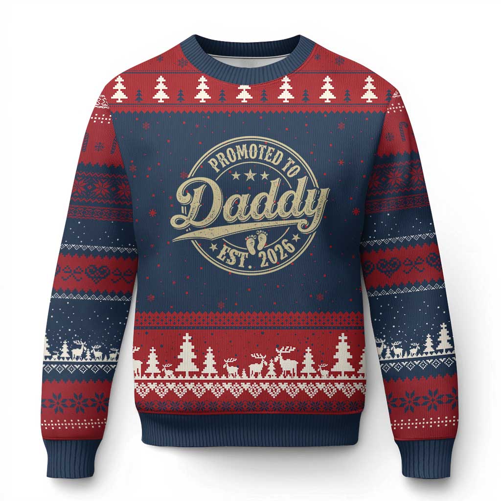 Funny New Dad 2026 Ugly Christmas Sweater Promoted To Daddy Est 2026 TS11 Navy Red Print Your Wear
