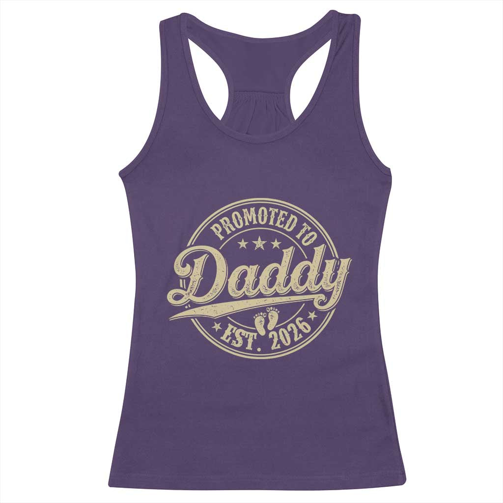 Funny New Dad 2026 Racerback Tank Top Promoted To Daddy Est 2026 TS11 Purple Print Your Wear