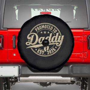 Funny New Dad 2026 Spare Tire Cover Promoted To Daddy Est 2026 TS11 Black Print Your Wear