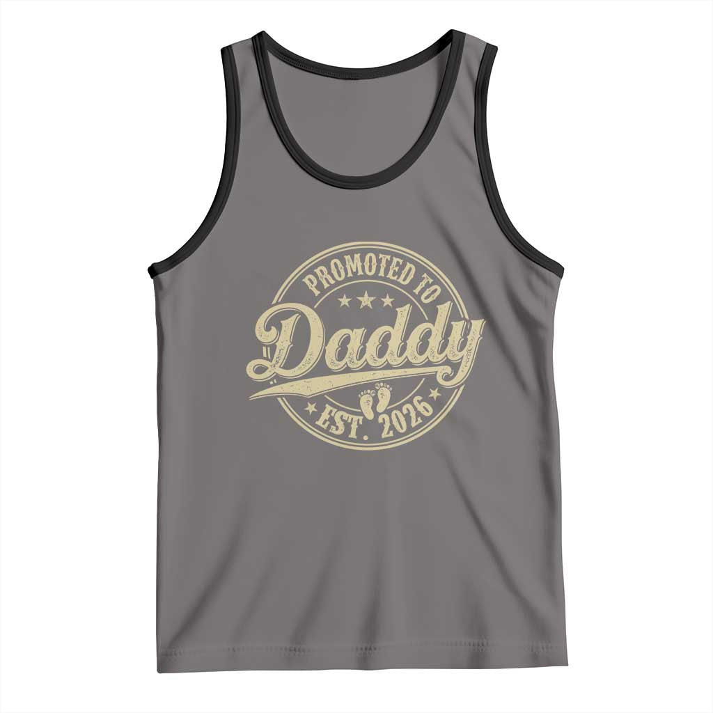 Funny New Dad 2026 Tank Top Promoted To Daddy Est 2026 TS11 Deep Heather Black Print Your Wear