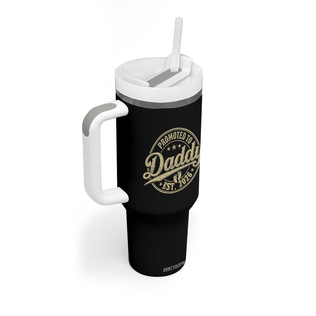 Funny New Dad 2026 Tumbler With Handle Promoted To Daddy Est 2026 TS11 Print Your Wear