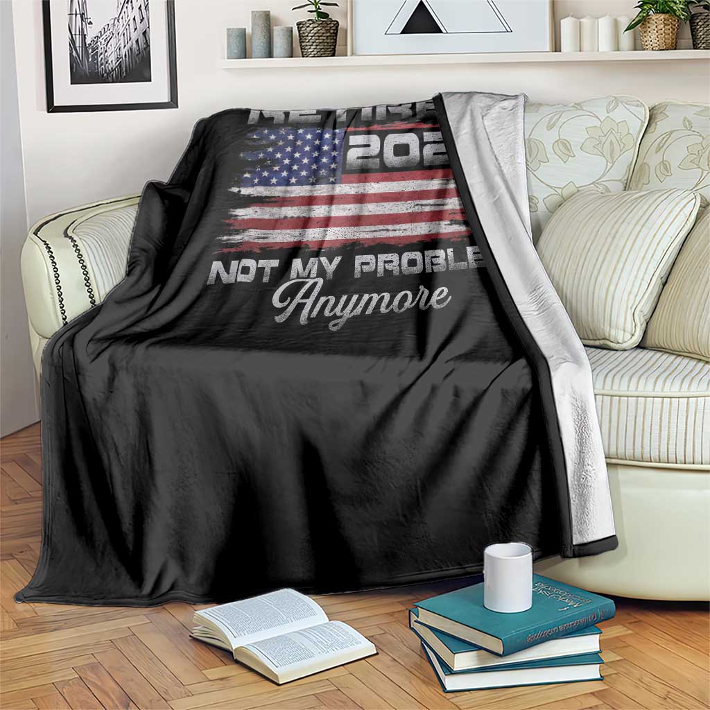Retired 2026 Not My Problem Anymore Throw Blanket Funny Retirement 2026 Vintage American Flag TS11 Print Your Wear