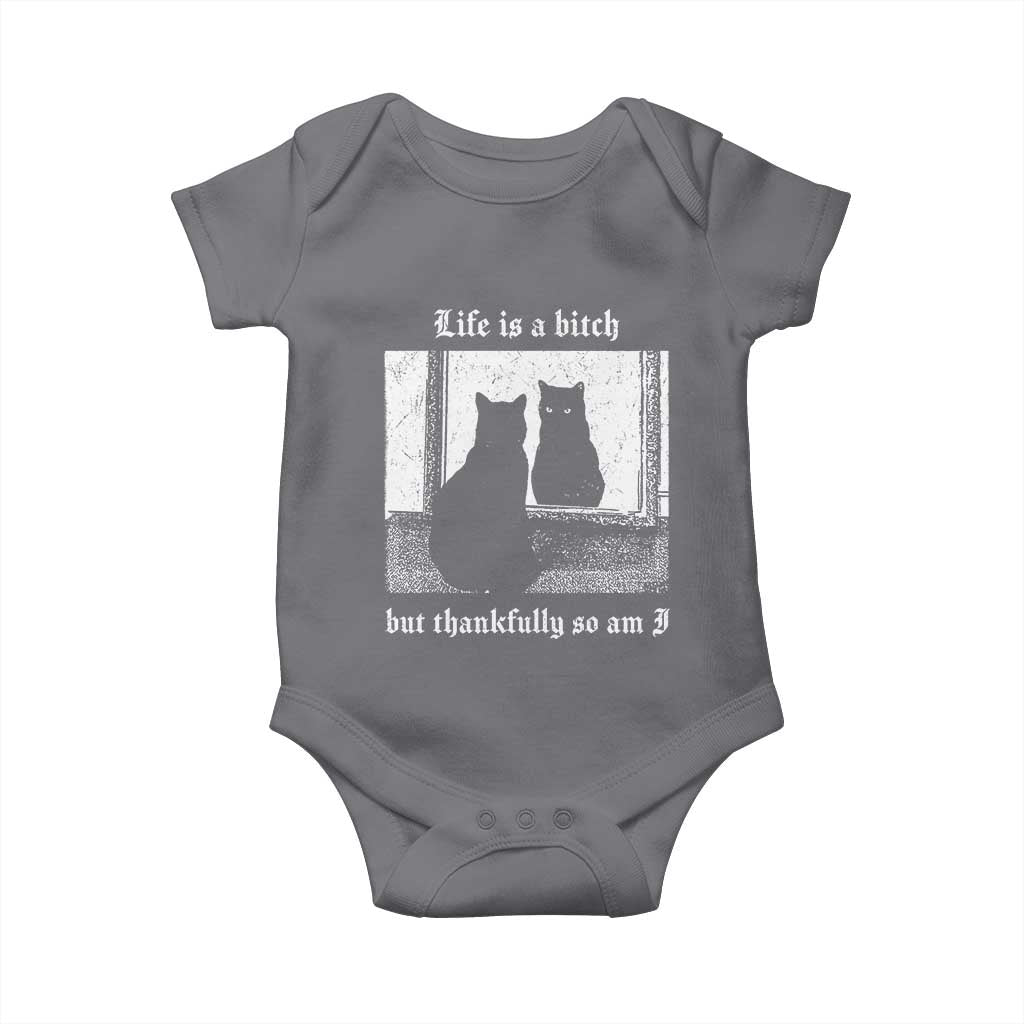 Funny Life Is A Bitch But Thankfully So Am I Baby Onesie Black Cat Meme TS11 Charcoal Print Your Wear