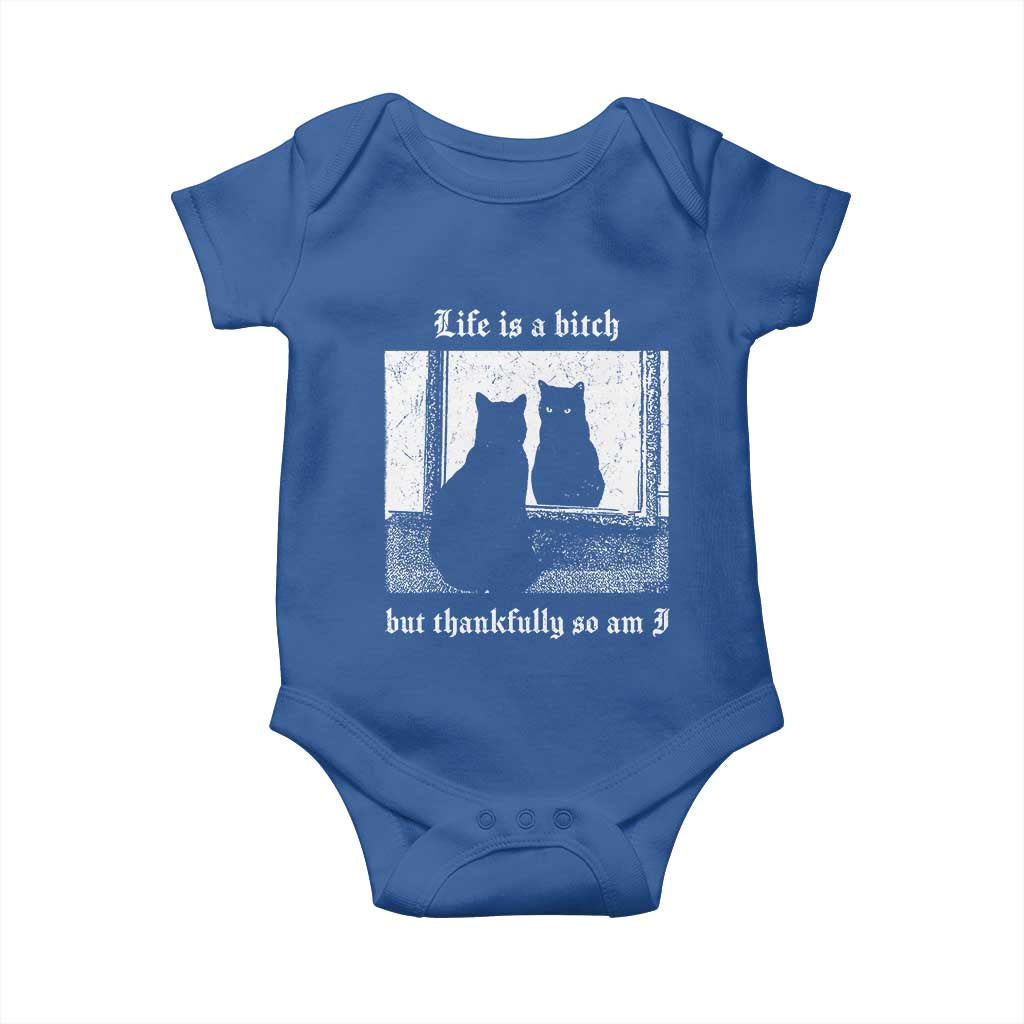 Funny Life Is A Bitch But Thankfully So Am I Baby Onesie Black Cat Meme TS11 Royal Blue Print Your Wear
