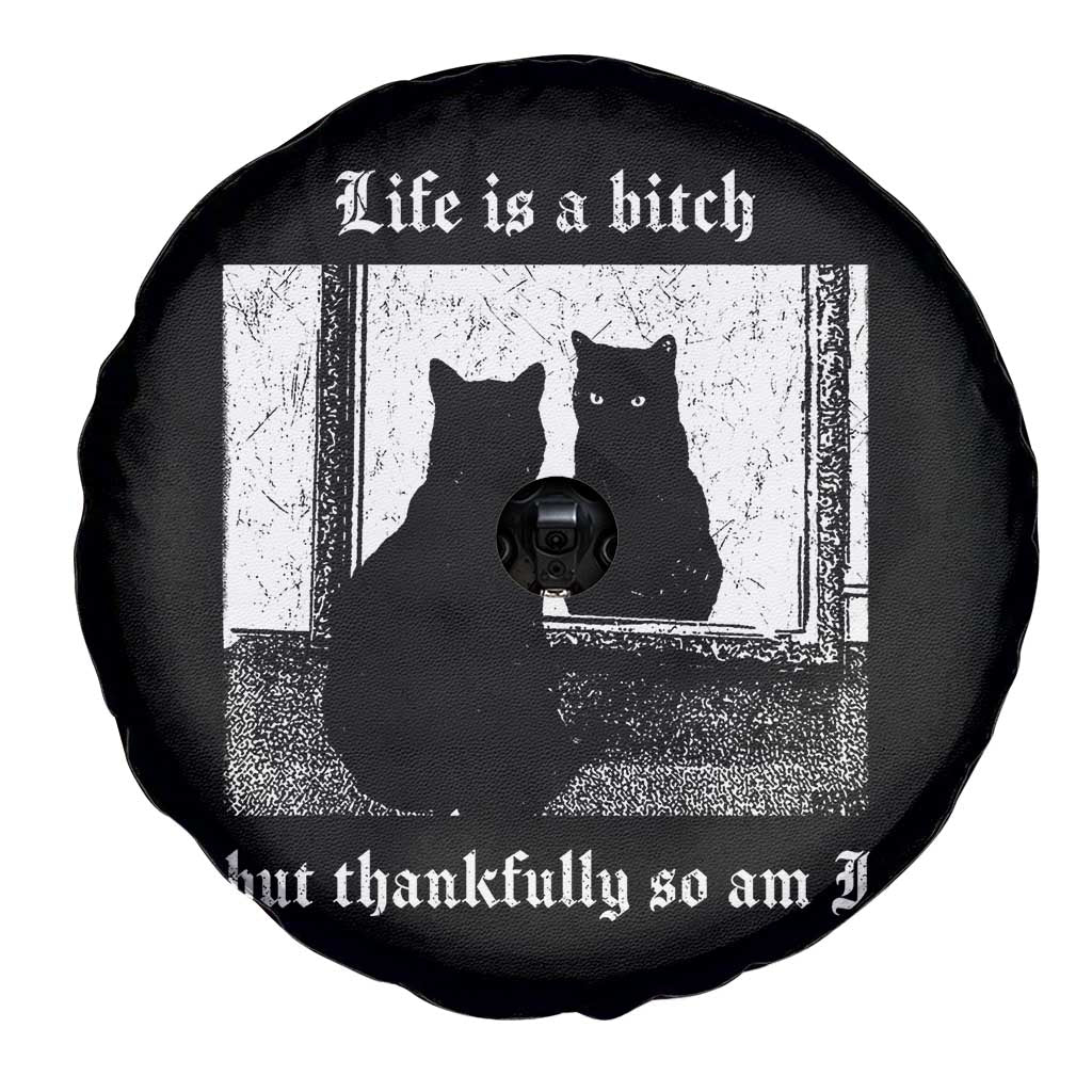 Funny Life Is A Bitch But Thankfully So Am I Spare Tire Cover Black Cat Meme TS11 Print Your Wear