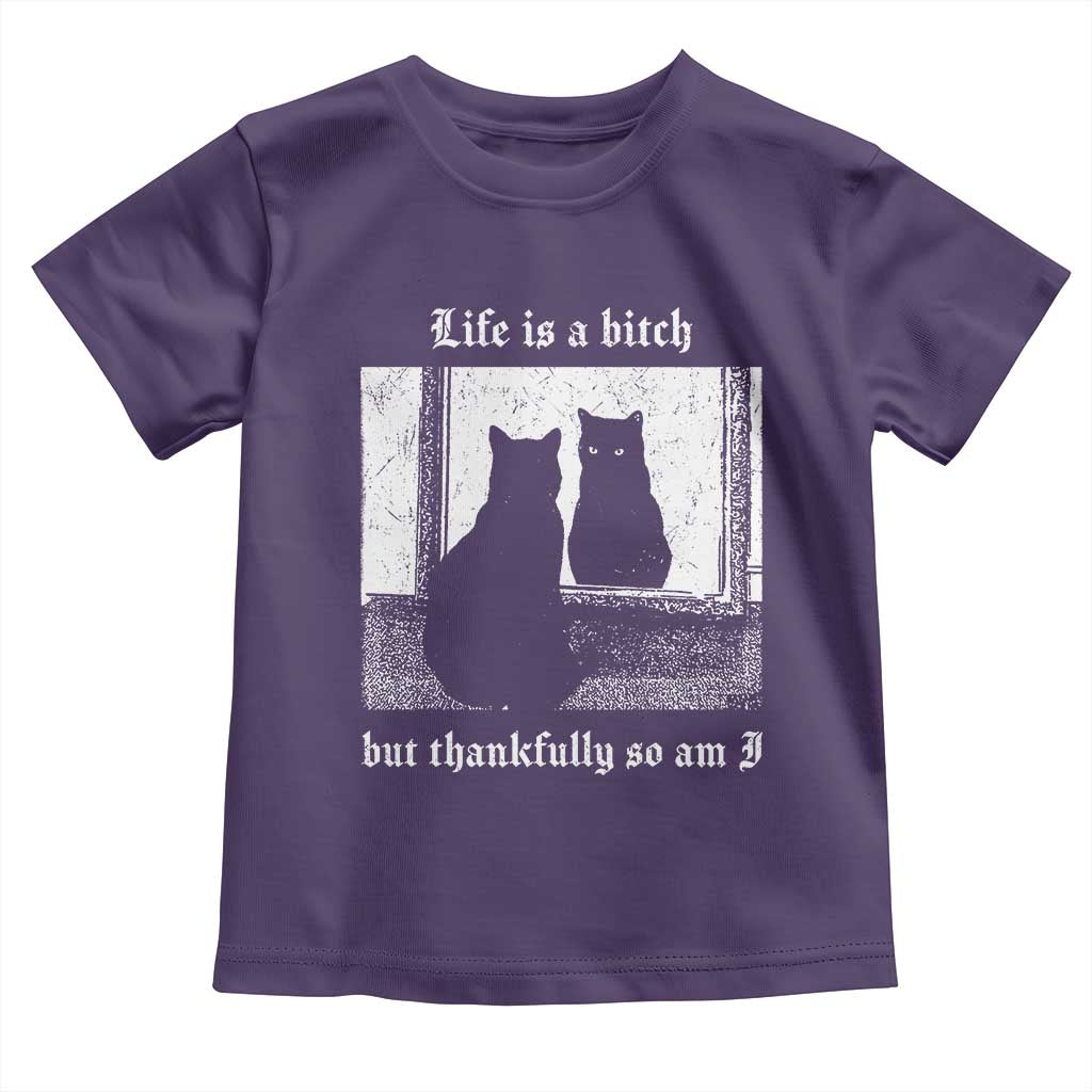 Funny Life Is A Bitch But Thankfully So Am I Toddler T Shirt Black Cat Meme TS11 Purple Print Your Wear