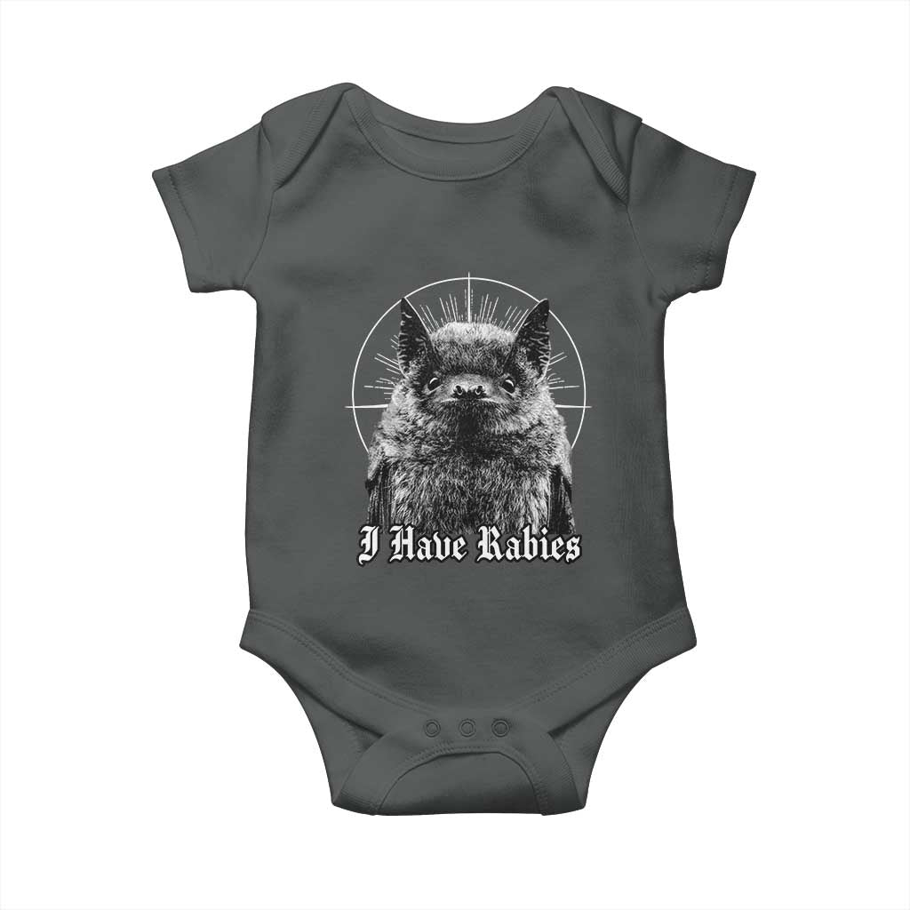I Have Rabies Bat Baby Onesie - Funny Meme Quotes Gothic Humor Baby Bodysuit TS11 Dark Heather Print Your Wear