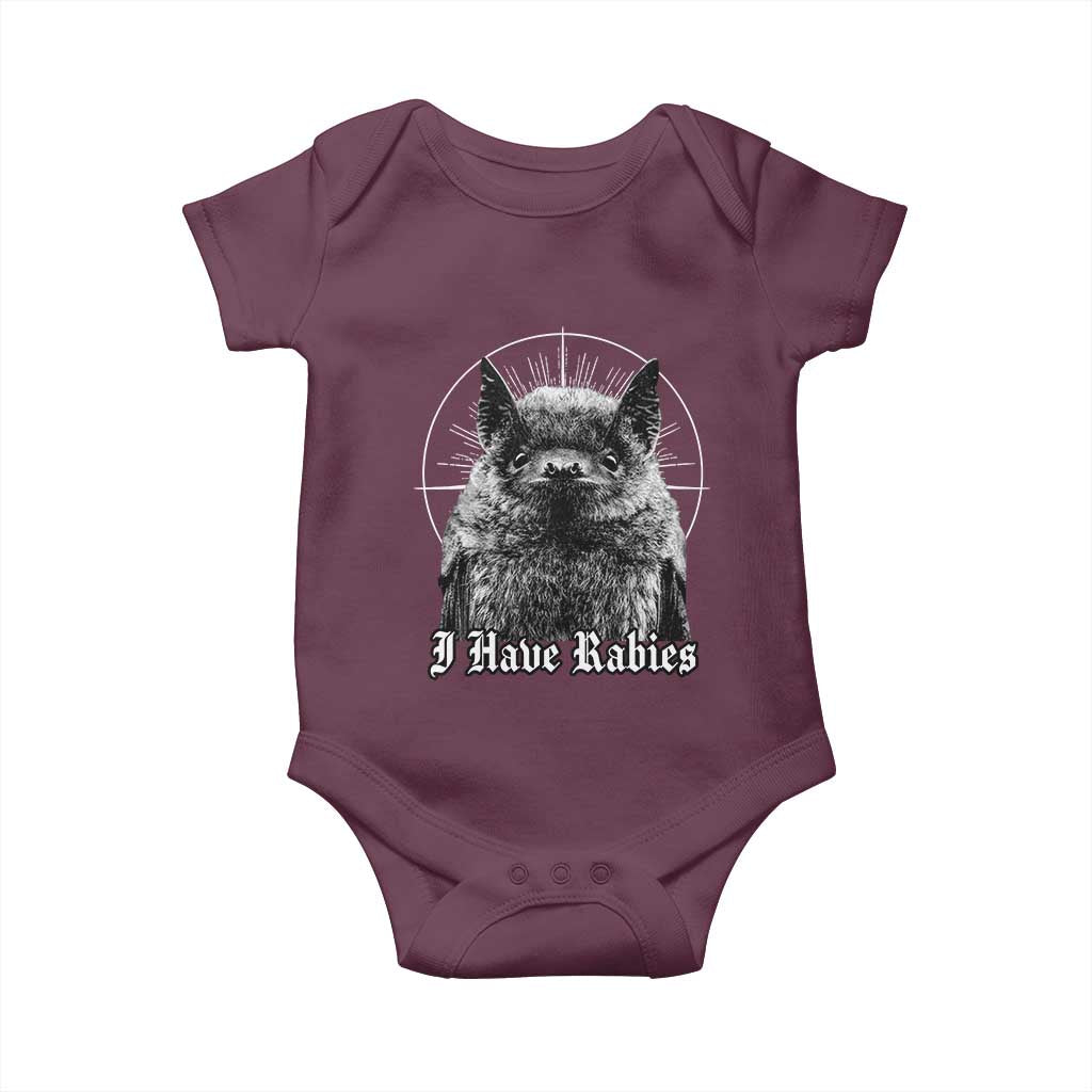 I Have Rabies Bat Baby Onesie - Funny Meme Quotes Gothic Humor Baby Bodysuit TS11 Maroon Print Your Wear