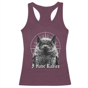 I Have Rabies Bat Racerback Tank Top Funny Meme Quotes Gothic TS11 Maroon Print Your Wear