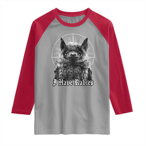 I Have Rabies Bat Raglan Shirt Funny Meme Quotes Gothic TS11 Sport Gray Red Print Your Wear