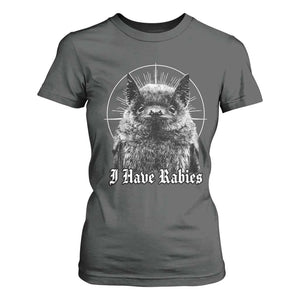 I Have Rabies Bat T Shirt For Women Funny Meme Quotes Gothic TS11 Dark Heather Print Your Wear