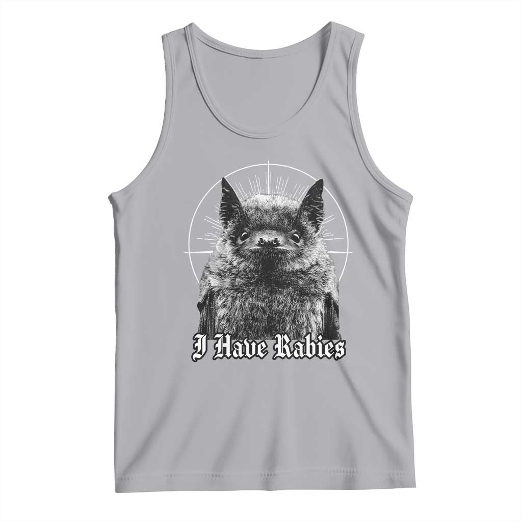 I Have Rabies Bat Tank Top Funny Meme Quotes Gothic TS11 Athletic Heather Print Your Wear