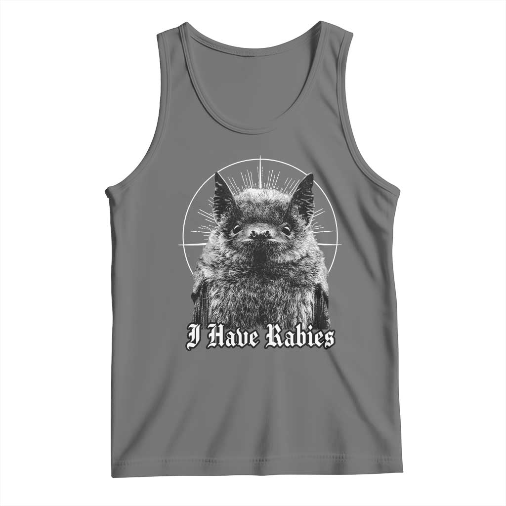 I Have Rabies Bat Tank Top Funny Meme Quotes Gothic TS11 Black Heather Print Your Wear
