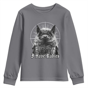 I Have Rabies Bat Youth Sweatshirt Funny Meme Quotes Gothic TS11 Charcoal Print Your Wear