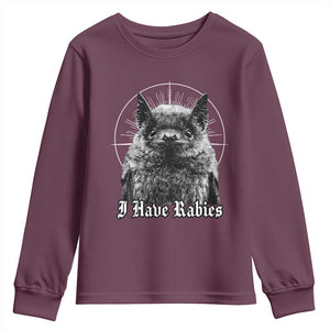 I Have Rabies Bat Youth Sweatshirt Funny Meme Quotes Gothic TS11 Maroon Print Your Wear