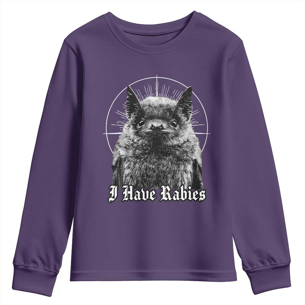 I Have Rabies Bat Youth Sweatshirt Funny Meme Quotes Gothic TS11 Purple Print Your Wear